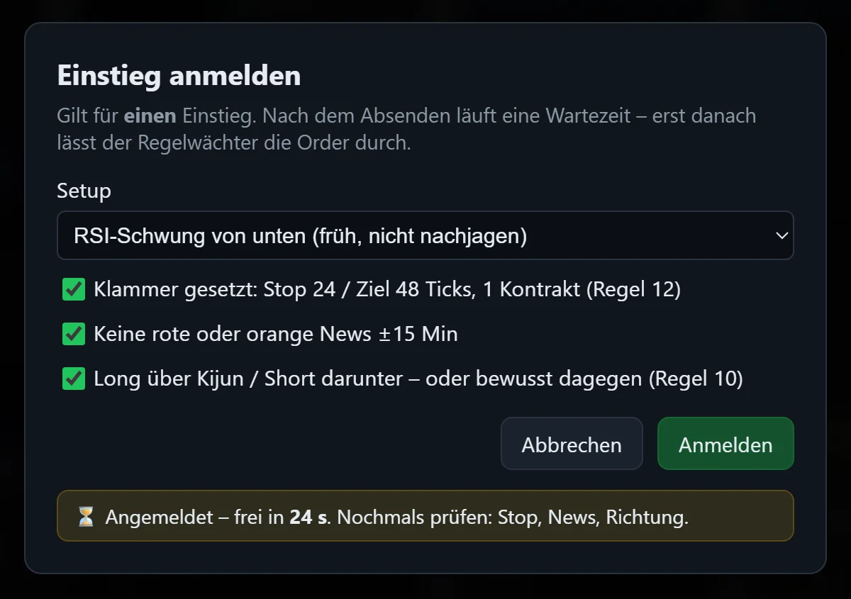 Dialog «Einstieg anmelden» mit Setup-Auswahl und drei Bestätigungen